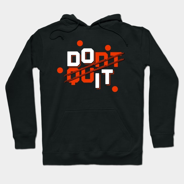 Do it Hoodie by UnderDesign